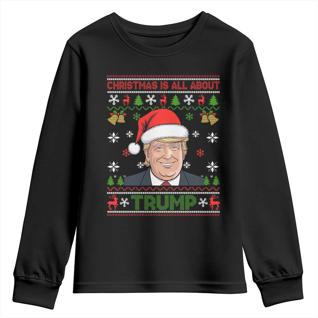 Funny Christmas Is All About Trump Youth Sweatshirt TS09 Black Print Your Wear