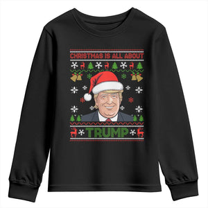 Funny Christmas Is All About Trump Youth Sweatshirt TS09 Black Print Your Wear
