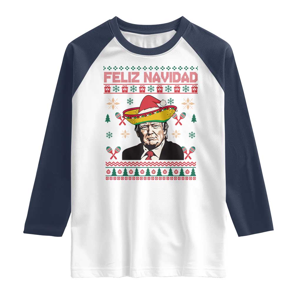 Funny Mexico Christmas Trump Raglan Shirt Feliz Navidad Mexican Sombrero Santa TS09 White Navy Print Your Wear