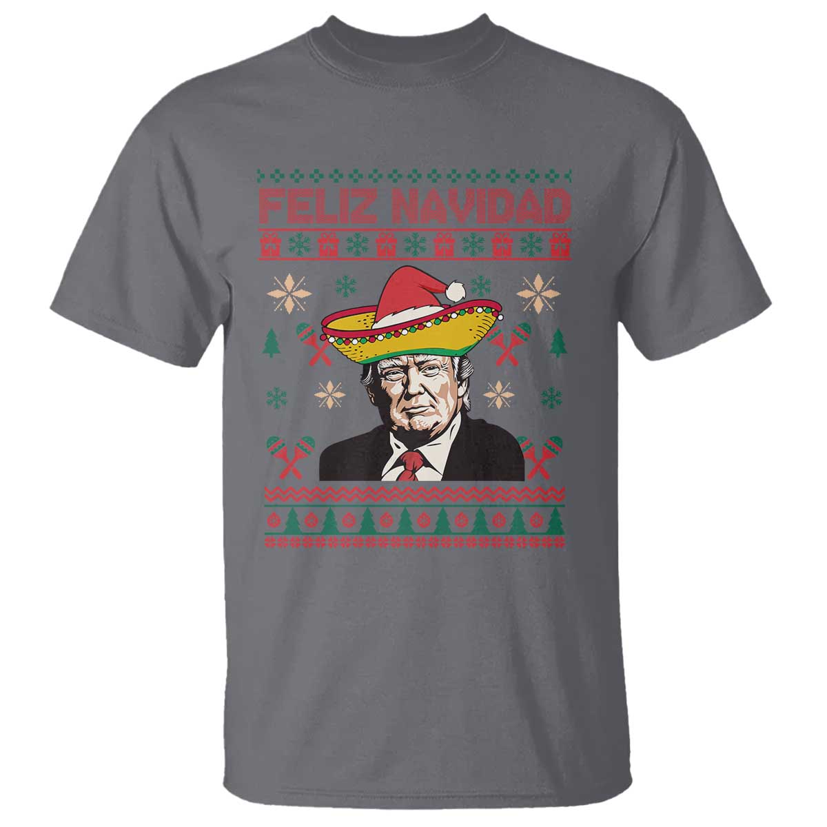 Funny Mexico Christmas Trump T Shirt Feliz Navidad Mexican Sombrero Santa TS09 Charcoal Print Your Wear