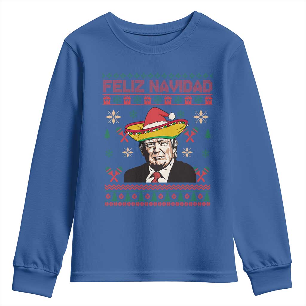 Funny Mexico Christmas Trump Youth Sweatshirt Feliz Navidad Mexican Sombrero Santa TS09 Royal Blue Print Your Wear