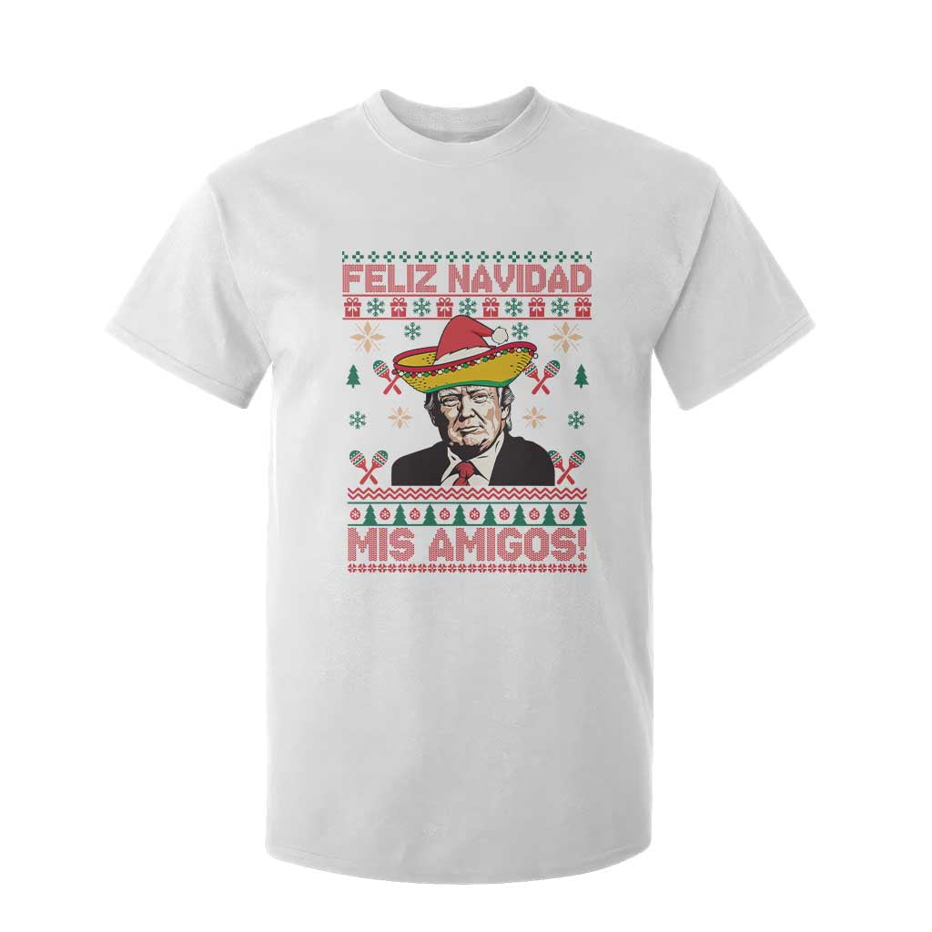 Funny Mexico Christmas Trump T Shirt For Kid Feliz Navidad Mis Amigosi Mexican Sombrero Santa TS09 White Print Your Wear