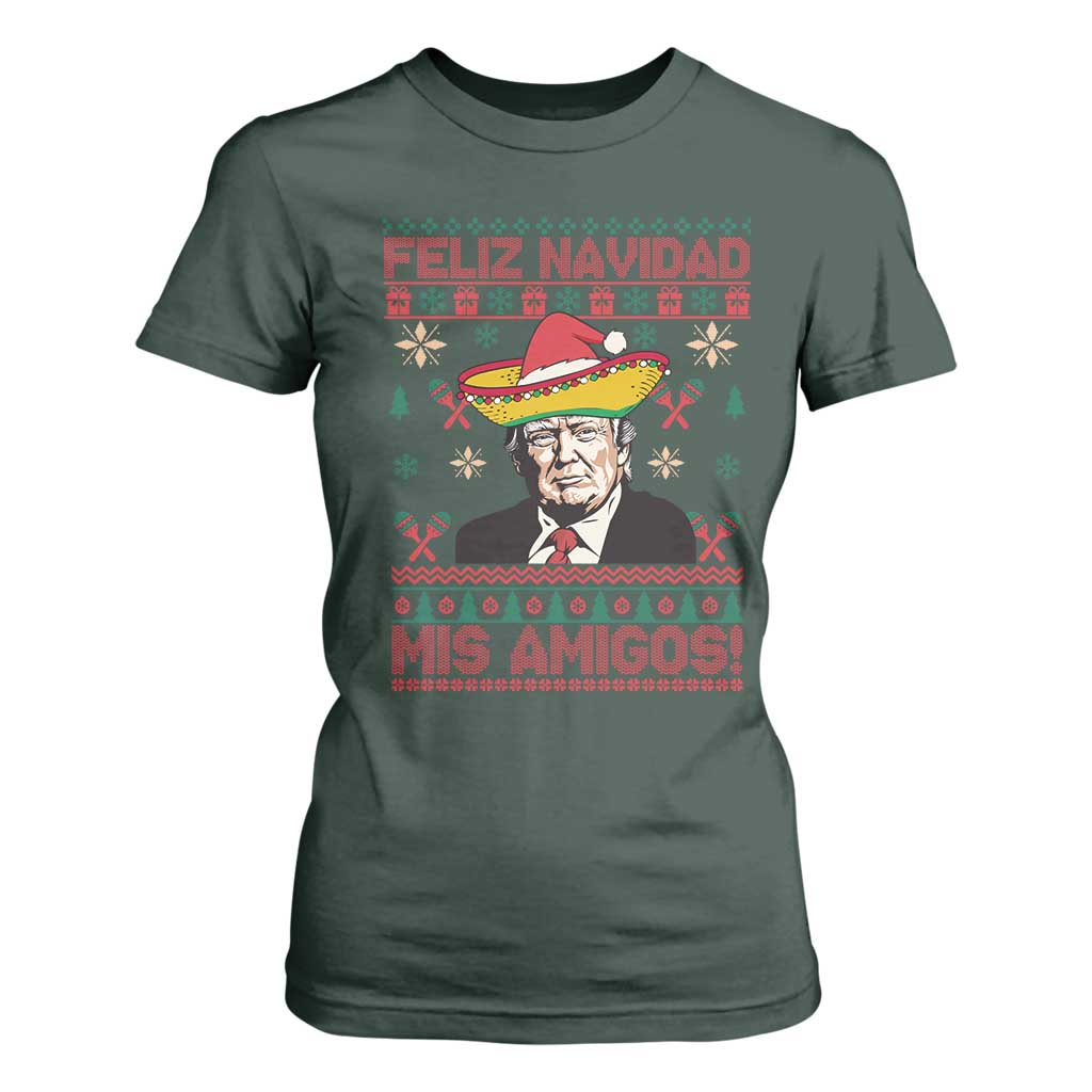 Funny Mexico Christmas Trump T Shirt For Women Feliz Navidad Mis Amigosi Mexican Sombrero Santa TS09 Dark Forest Green Print Your Wear