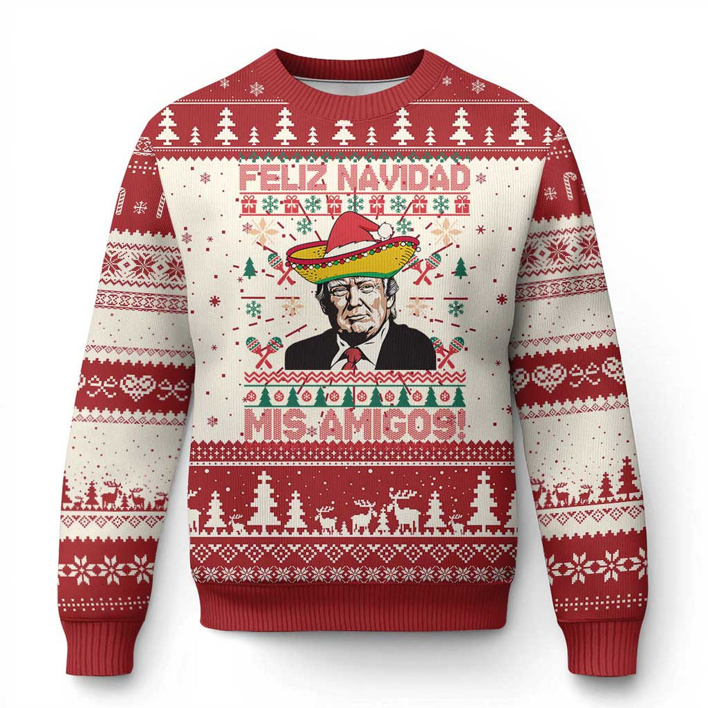 Funny Mexico Xmas Trump Ugly Christmas Sweater Feliz Navidad Mis Amigos Mexican Sombrero Santa TS09 Red Print Your Wear