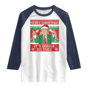 Funny Xmas Trump Raglan Shirt Merry Christmas It's Gonna Be Yuge TS09 White Navy Print Your Wear