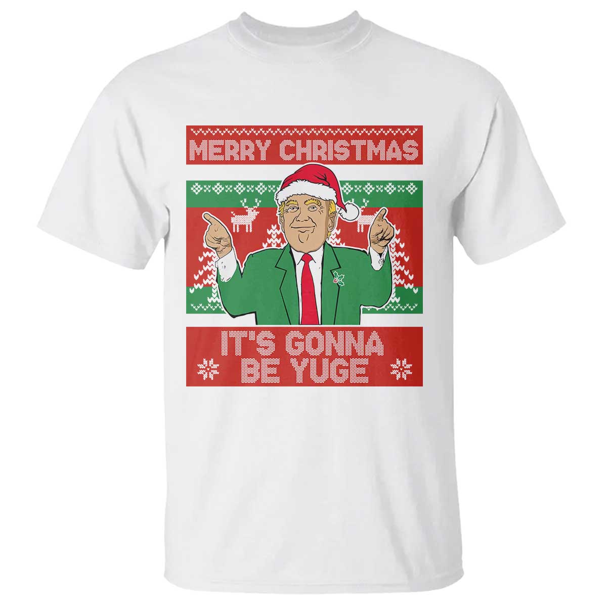 Funny Xmas Trump T Shirt Merry Christmas It's Gonna Be Yuge TS09 White Print Your Wear