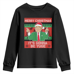 Funny Xmas Trump Youth Sweatshirt Merry Christmas It's Gonna Be Yuge TS09 Black Print Your Wear