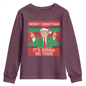 Funny Xmas Trump Youth Sweatshirt Merry Christmas It's Gonna Be Yuge TS09 Maroon Print Your Wear