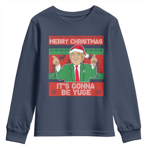 Funny Xmas Trump Youth Sweatshirt Merry Christmas It's Gonna Be Yuge TS09 Navy Print Your Wear