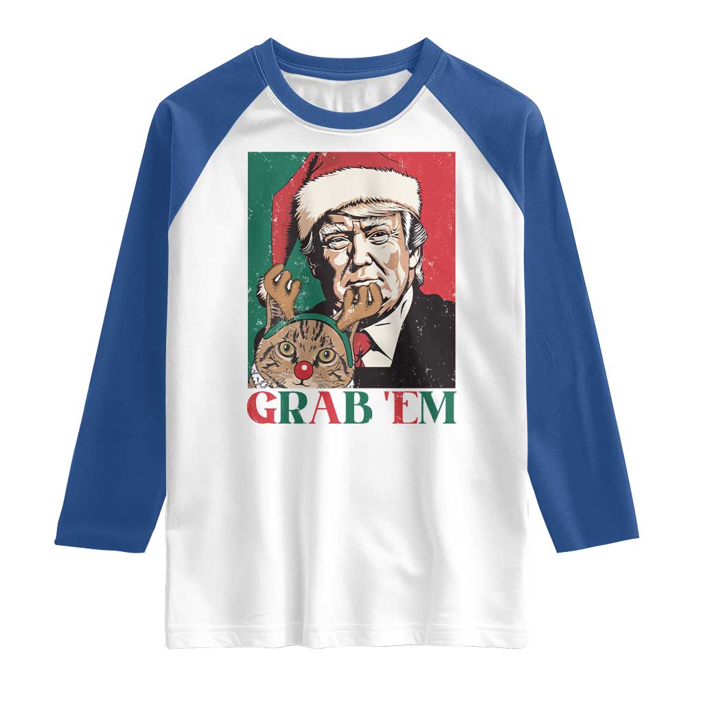 Funny Christmas Trump Raglan Shirt Grab 'em Trump Hug Reindeer Cat TS09 White Royal Print Your Wear