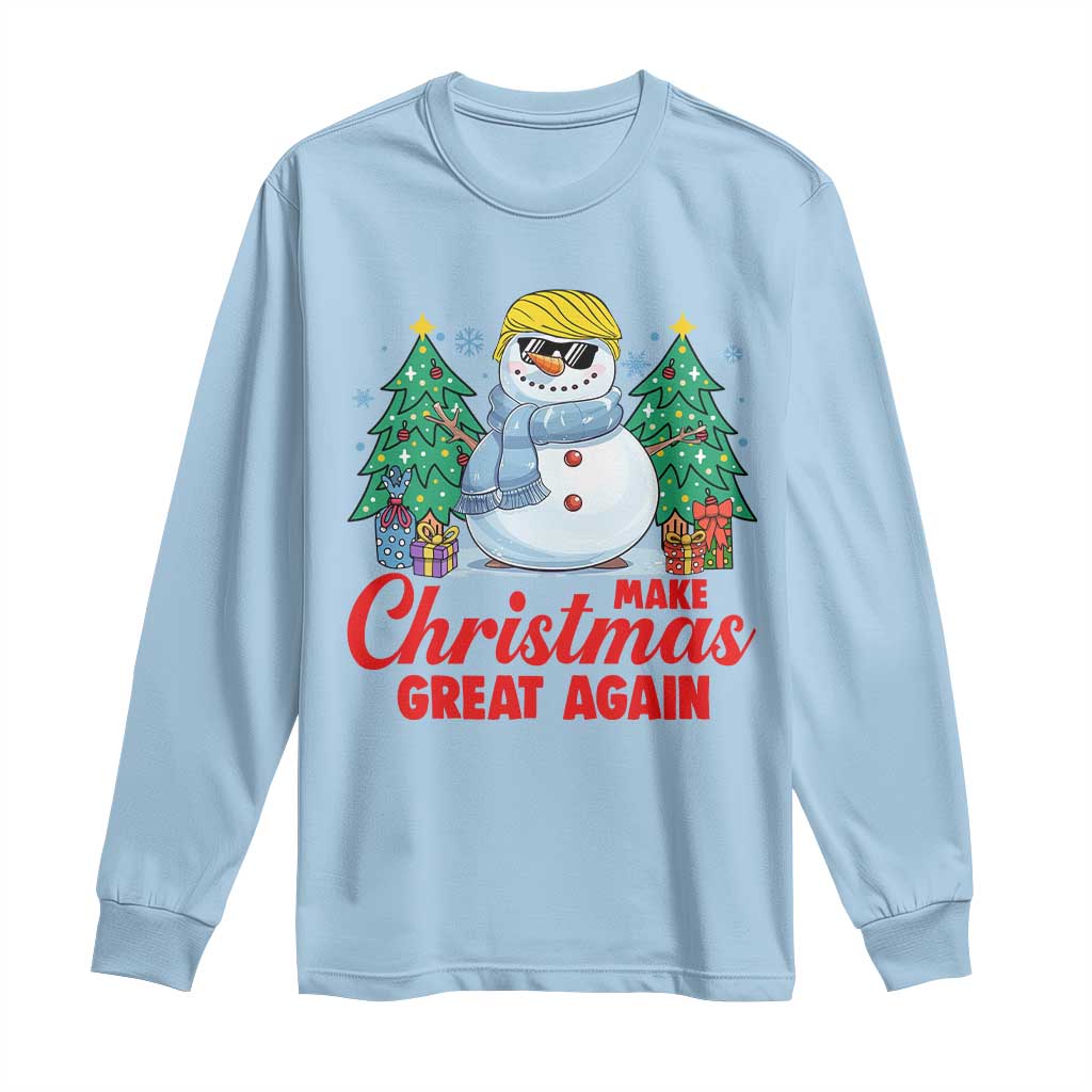 Make Christmas Great Again Long Sleeve Shirt Funny Trump Snowman Xmas TS09 Light Blue Print Your Wear