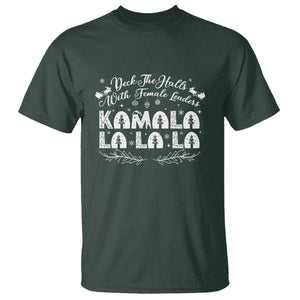 Funny Christmas Kamala T Shirt Deck The Halls With Female Leaders Madam President TS09 Dark Forest Green Print Your Wear