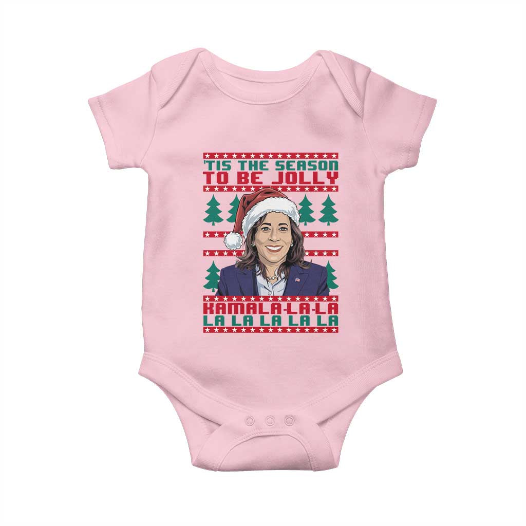 Funny Christmas Kamala Baby Onesie Tis The Season To Be Jolly Kamala La La TS09 Light Pink Print Your Wear