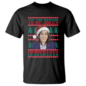Funny Christmas Kamala T Shirt Tis The Season To Be Jolly Kamala La La TS09 Black Print Your Wear