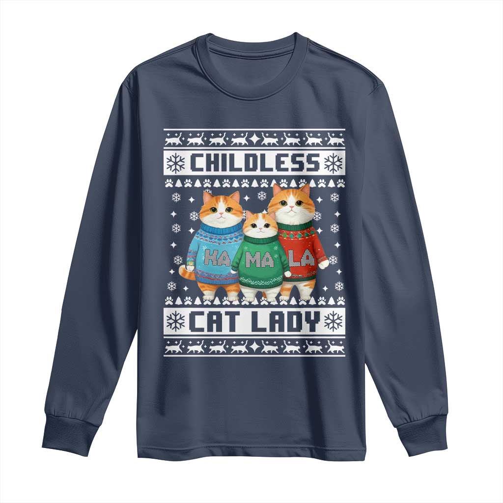 Christmas Childless Cat Lady Long Sleeve Shirt Cute Cats Cat Mom Meowy Xmas Kamala 2024 TS09 Navy Print Your Wear