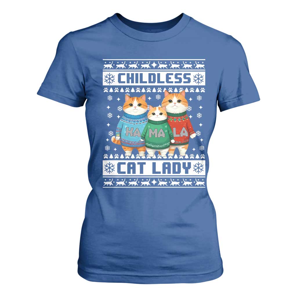 Christmas Childless Cat Lady T Shirt For Women Cute Cats Cat Mom Meowy Xmas Kamala 2024 TS09 Royal Blue Print Your Wear