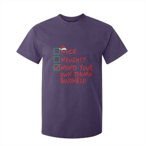 Funny Christmas T Shirt For Kid Nice Naughty Mind Your Own Damn Business TS09 Purple Print Your Wear