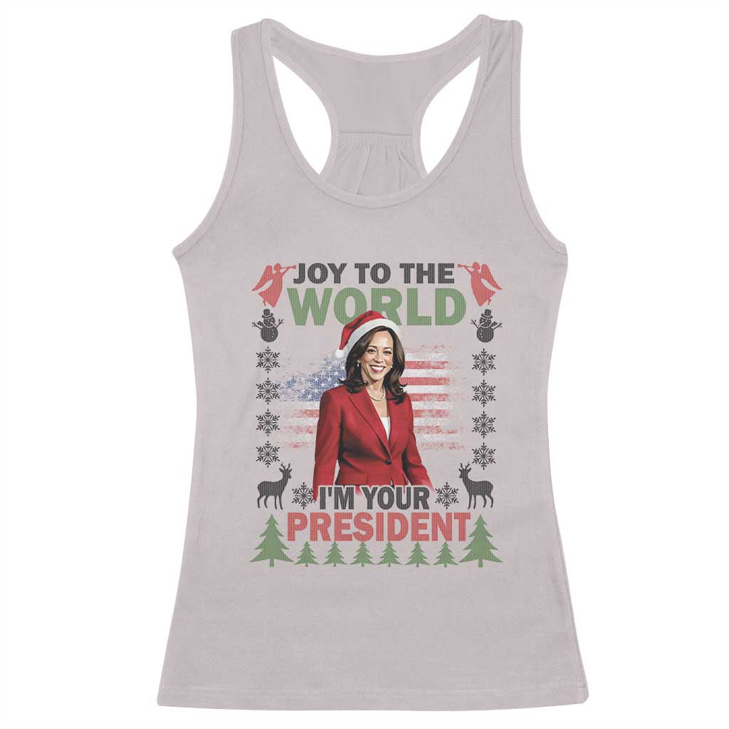Funny Christmas Harris Racerback Tank Top Joy To The World I'm Your President Kamala 2024 TS09 Ice Gray Print Your Wear