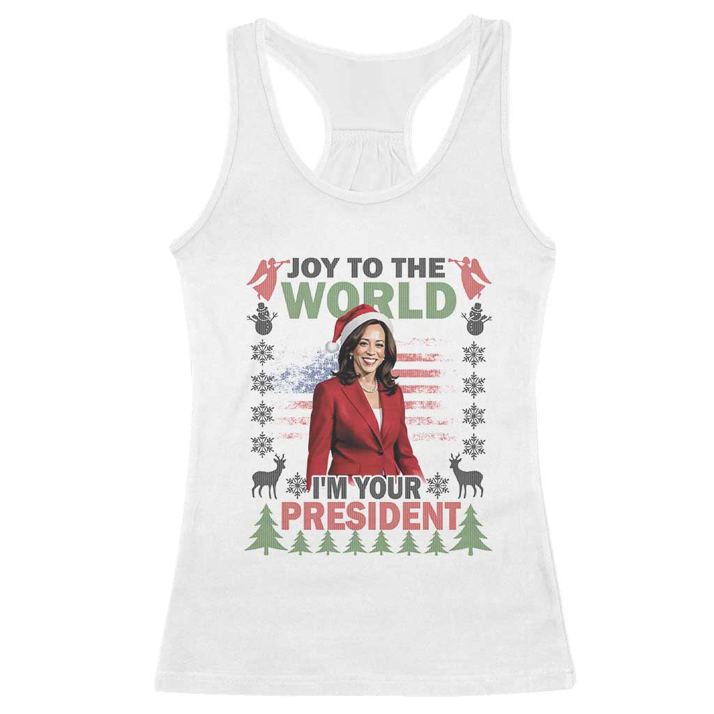 Funny Christmas Harris Racerback Tank Top Joy To The World I'm Your President Kamala 2024 TS09 White Print Your Wear