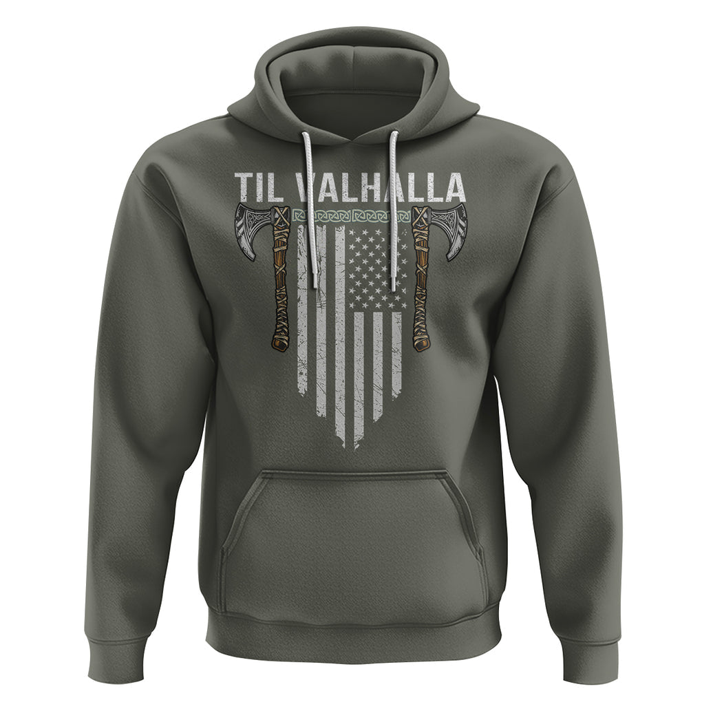 Viking Hoodie Til Valhalla American Axe Flag Norse Mythology TS09 Military Green Printyourwear