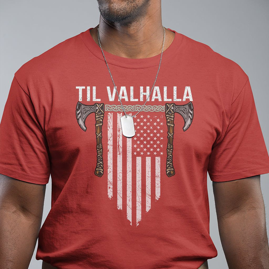 Viking T Shirt Til Valhalla American Axe Flag Norse Mythology TS09 Red Printyourwear