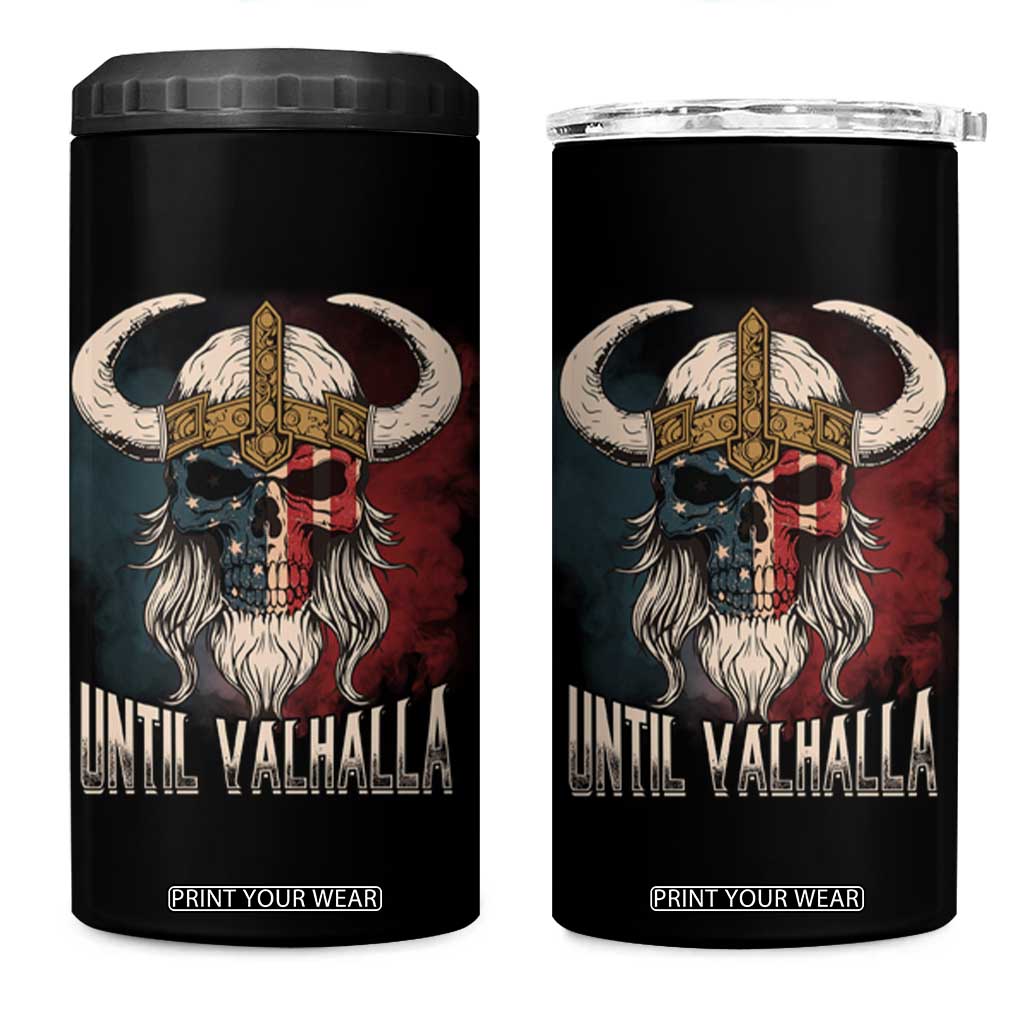 Viking 4 in 1 Can Cooler Tumbler Until Valhalla US Flag Vintage Mythology TS09 One Size: 16 oz Black Print Your Wear