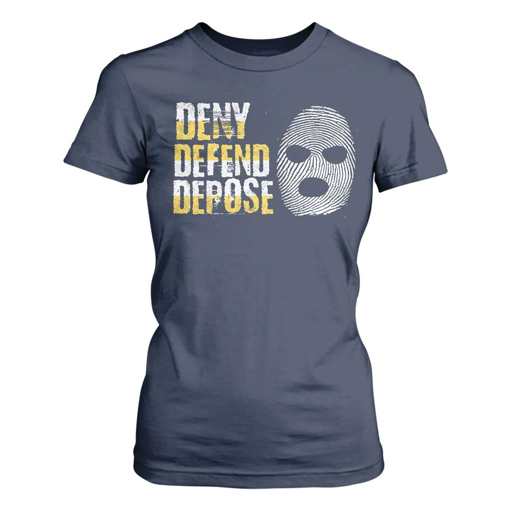 Deny Defend Depose T Shirt For Women TS09 Navy Print Your Wear