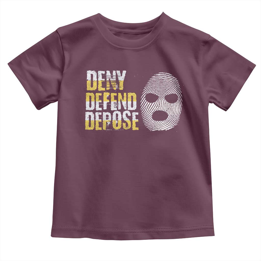 Deny Defend Depose Toddler T Shirt TS09 Maroon Print Your Wear