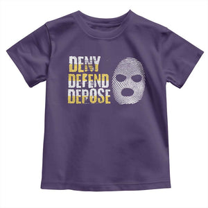 Deny Defend Depose Toddler T Shirt TS09 Purple Print Your Wear