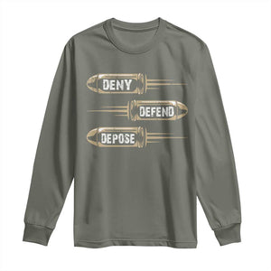 Bullet Deny Defend Depose Long Sleeve Shirt TS09 Military Green Print Your Wear