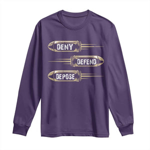 Bullet Deny Defend Depose Long Sleeve Shirt TS09 Purple Print Your Wear