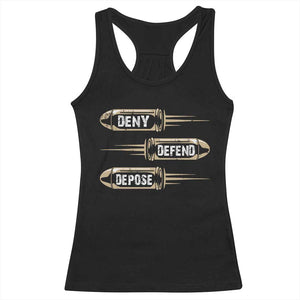 Bullet Deny Defend Depose Racerback Tank Top TS09 Black Print Your Wear