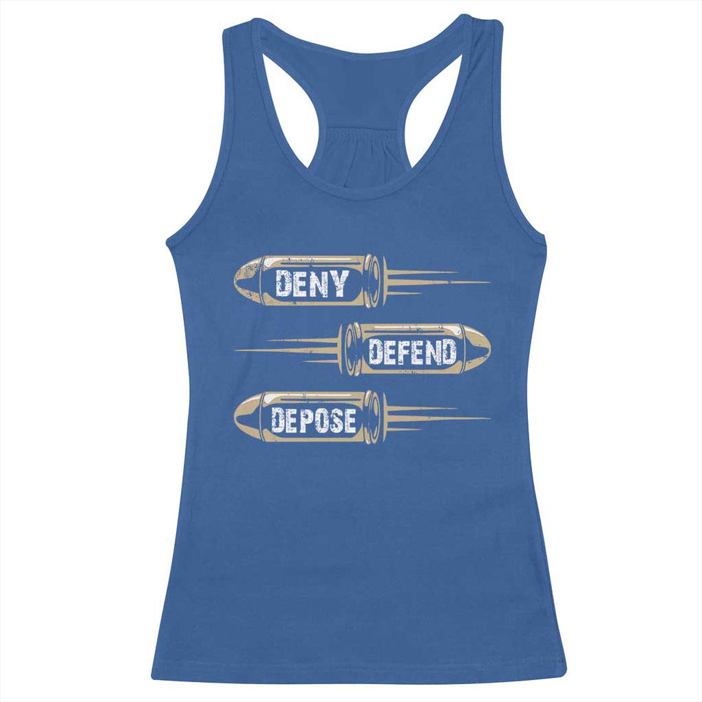 Bullet Deny Defend Depose Racerback Tank Top TS09 Royal Blue Print Your Wear