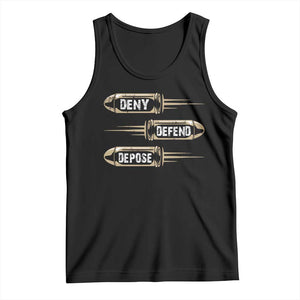 Bullet Deny Defend Depose Tank Top TS09 Black Print Your Wear