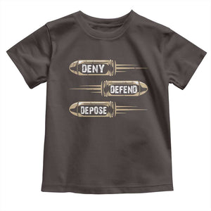 Bullet Deny Defend Depose Toddler T Shirt TS09 Dark Chocolate Print Your Wear