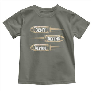 Bullet Deny Defend Depose Toddler T Shirt TS09 Military Green Print Your Wear
