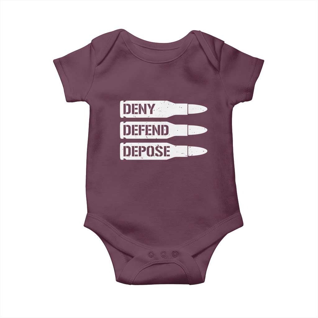 Deny Defend Depose Bullet Baby Onesie TS09 Maroon Print Your Wear