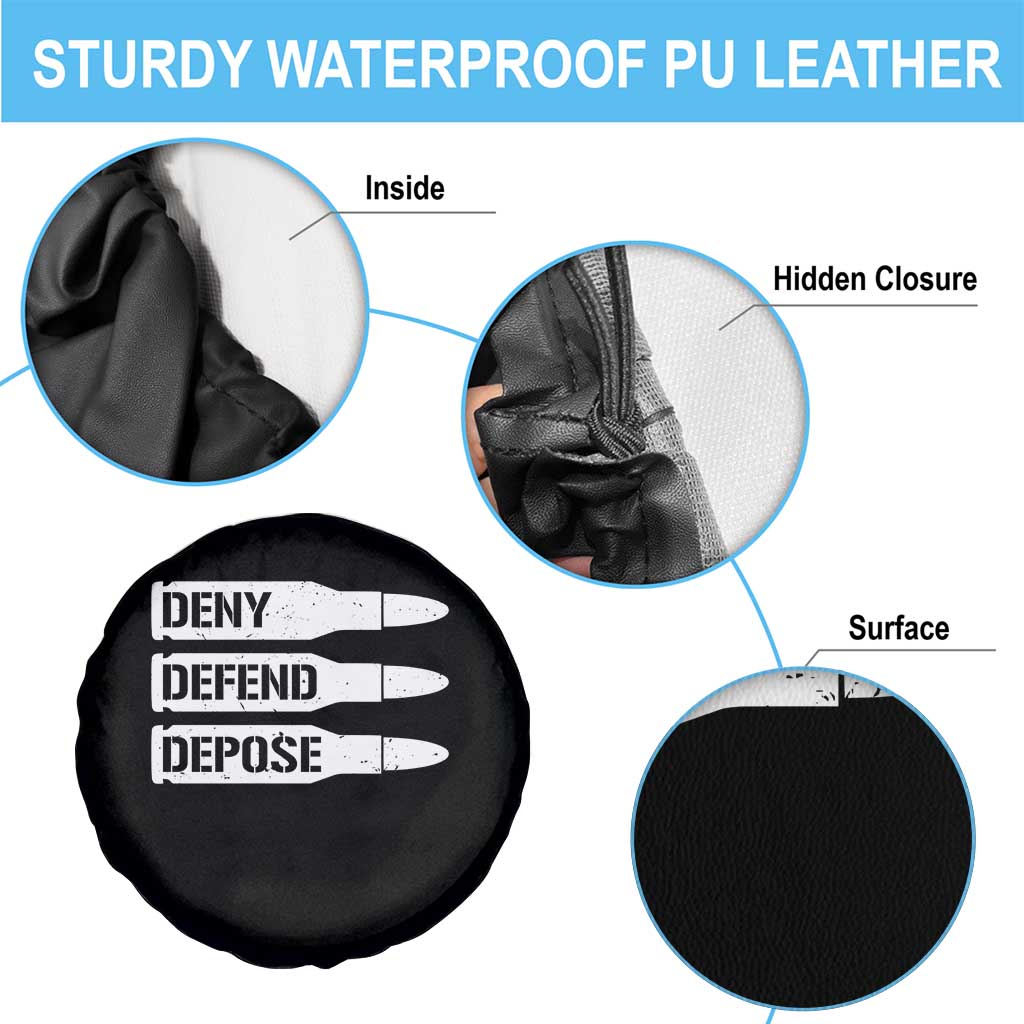 Deny Defend Depose Bullet Spare Tire Cover TS09 Print Your Wear