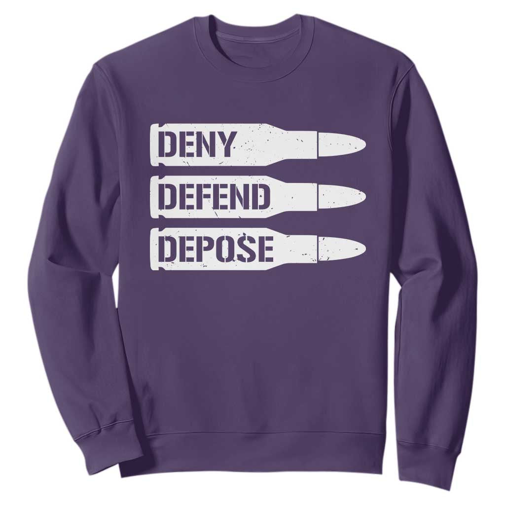Deny Defend Depose Bullet Sweatshirt TS09 Purple Print Your Wear
