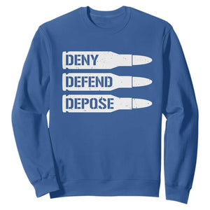 Deny Defend Depose Bullet Sweatshirt TS09 Royal Blue Print Your Wear