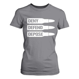 Deny Defend Depose Bullet T Shirt For Women TS09 Charcoal Print Your Wear