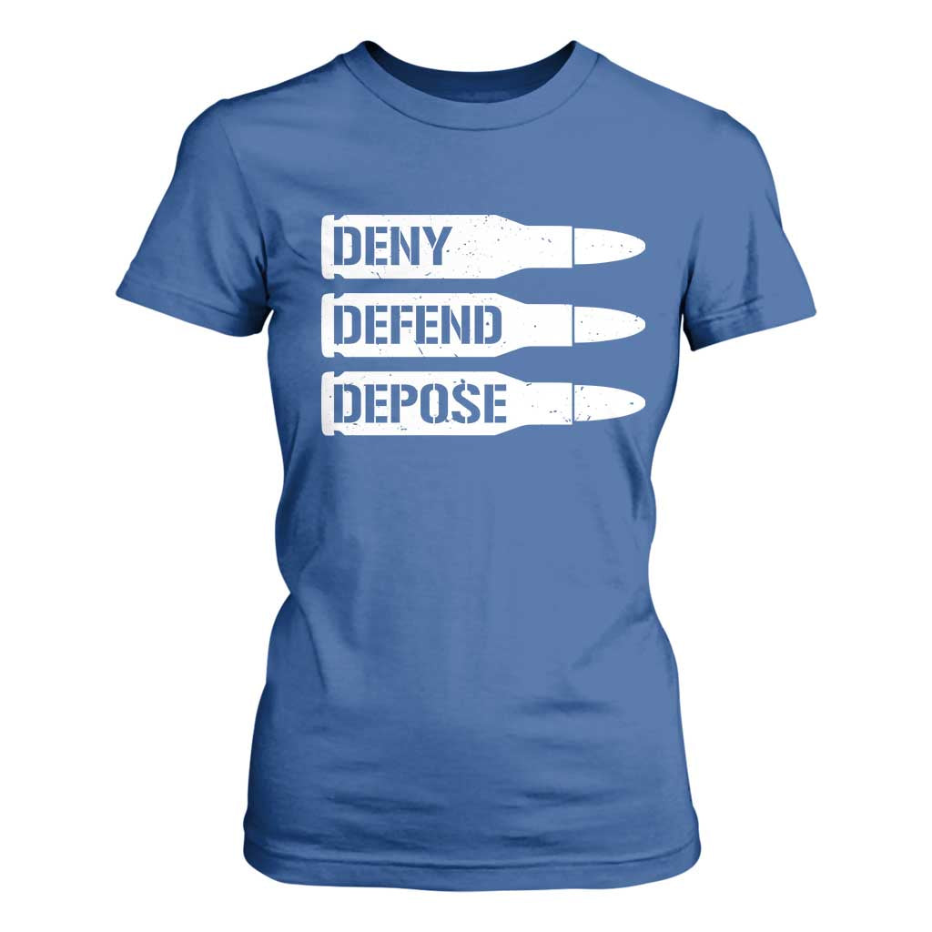 Deny Defend Depose Bullet T Shirt For Women TS09 Royal Blue Print Your Wear