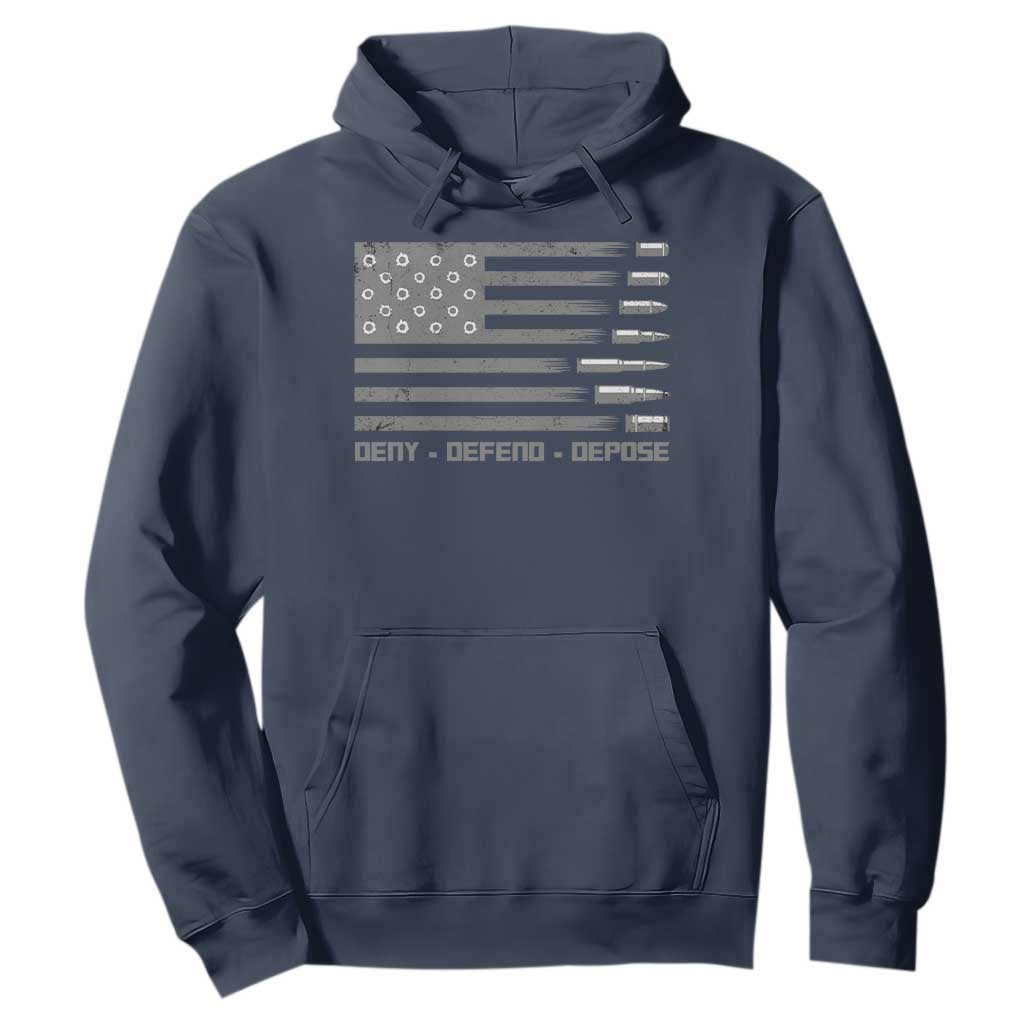 Deny Defend Depose Hoodie Bullet America Flag TS09 Navy Print Your Wear