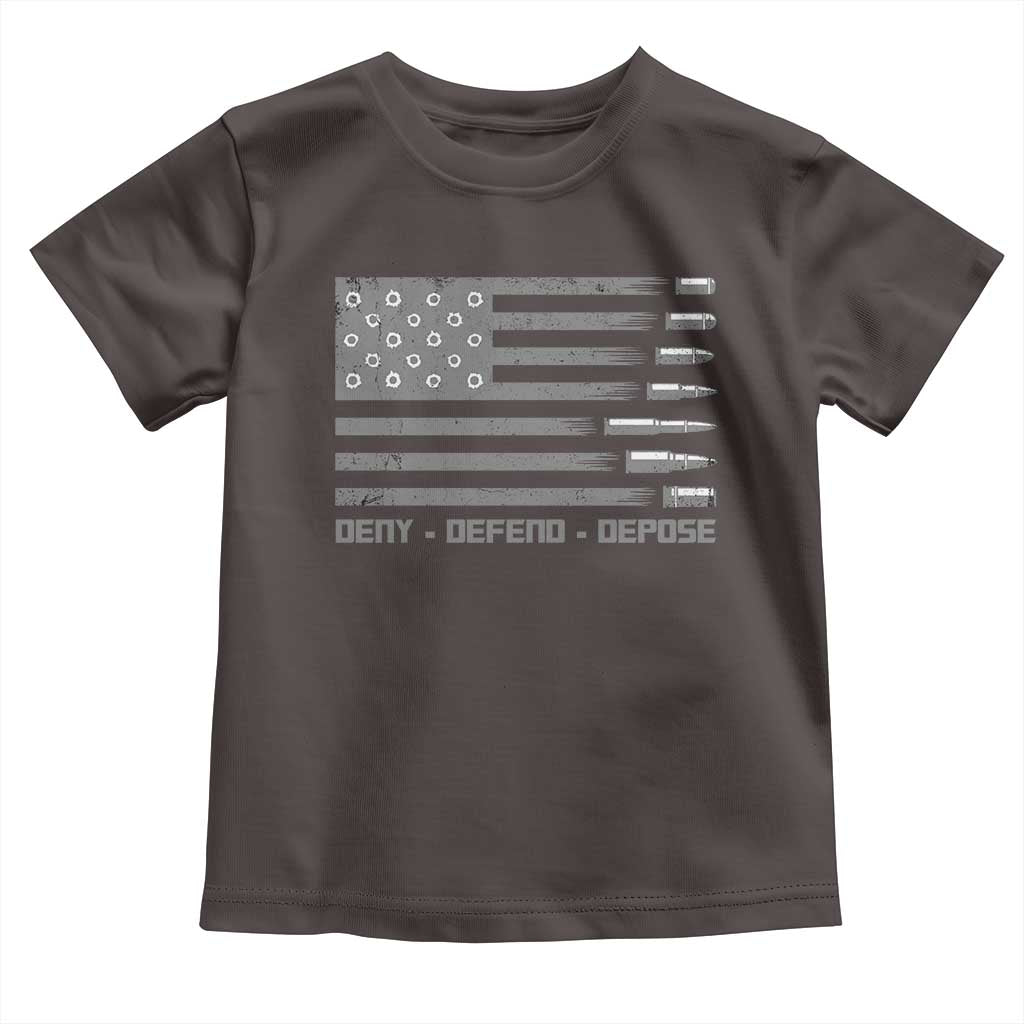 Deny Defend Depose Toddler T Shirt Bullet America Flag TS09 Dark Chocolate Print Your Wear
