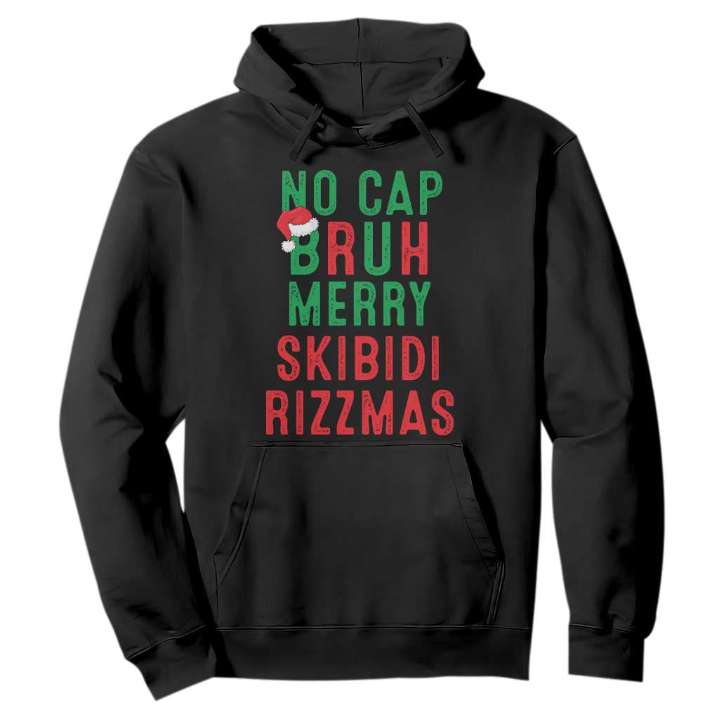 Funny Xmas Hoodie No Cap BRUH Merry Skibidi Rizzmas TS09 Black Print Your Wear