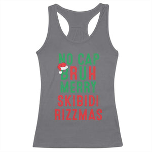 Funny Xmas Racerback Tank Top No Cap BRUH Merry Skibidi Rizzmas TS09 Charcoal Print Your Wear