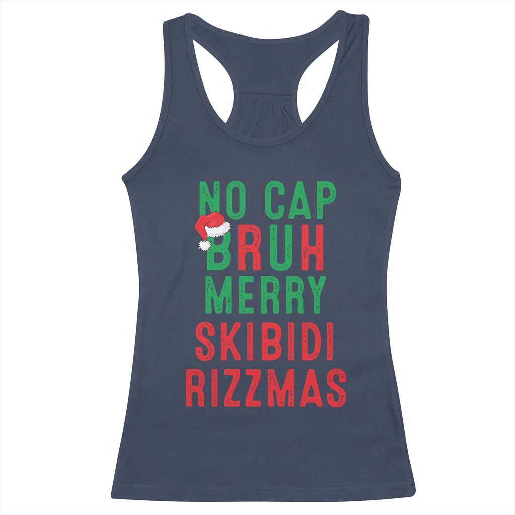 Funny Xmas Racerback Tank Top No Cap BRUH Merry Skibidi Rizzmas TS09 Navy Print Your Wear