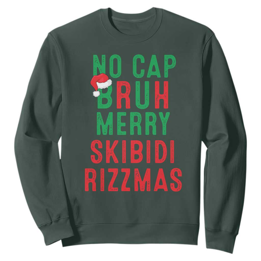 Funny Xmas Sweatshirt No Cap BRUH Merry Skibidi Rizzmas TS09 Dark Forest Green Print Your Wear