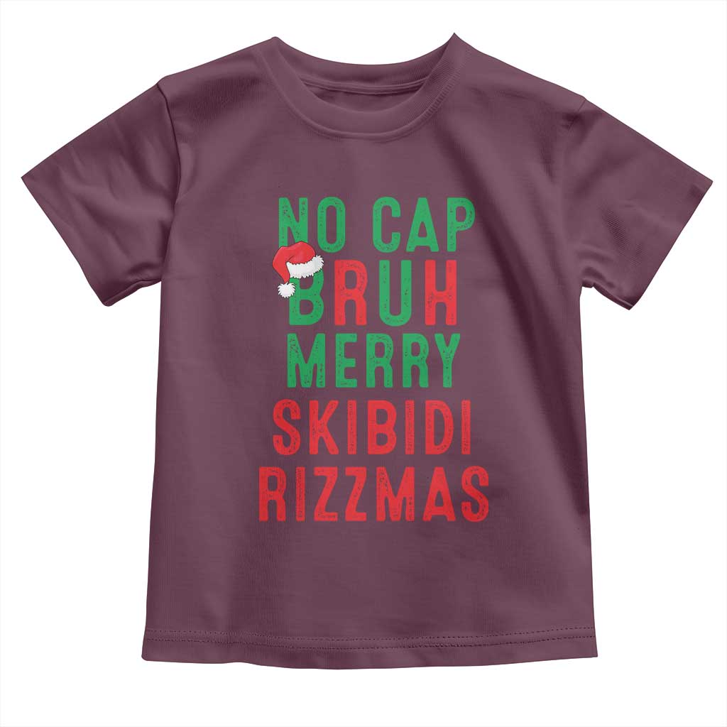 Funny Xmas Toddler T Shirt No Cap BRUH Merry Skibidi Rizzmas TS09 Maroon Print Your Wear