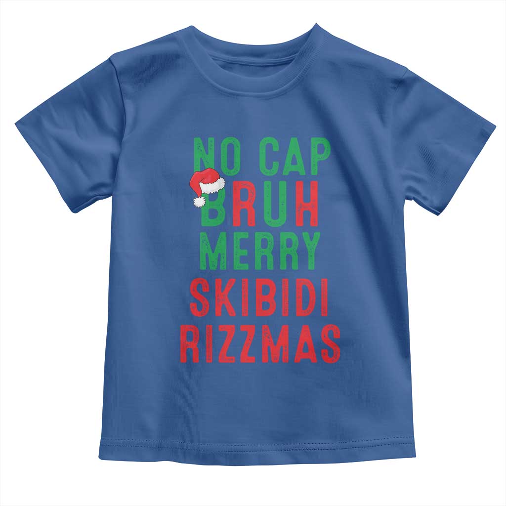 Funny Xmas Toddler T Shirt No Cap BRUH Merry Skibidi Rizzmas TS09 Royal Blue Print Your Wear